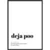 Poster - Deja poo