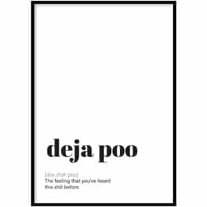 Poster - Deja poo