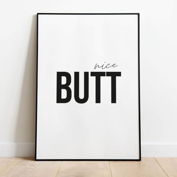 Poster - Nice butt