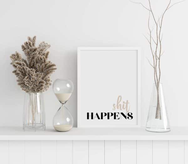 Poster - Shit happens - Afbeelding 4