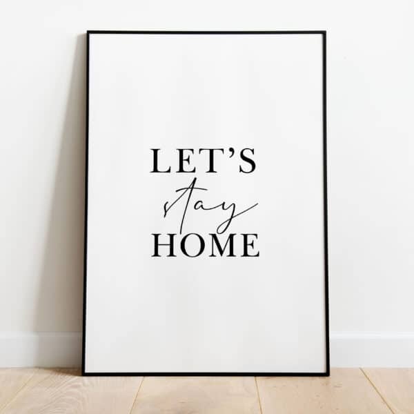 Poster - Stay home