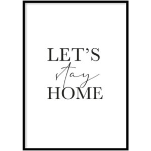 Poster - Stay home