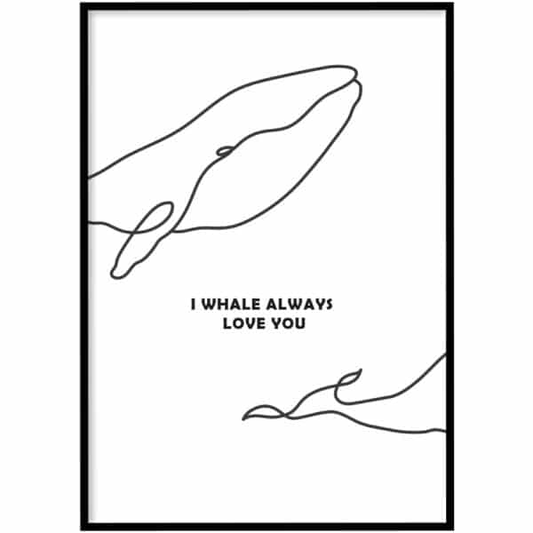 Poster - Whale love you