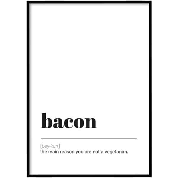 Poster - Bacon