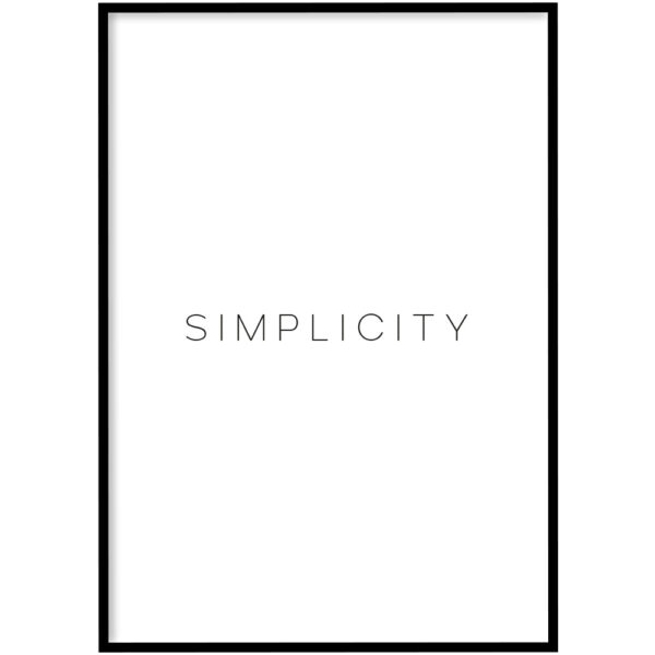 Poster - Simplicity