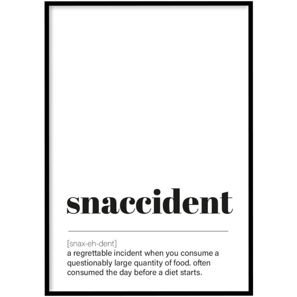 Poster - Snaccident