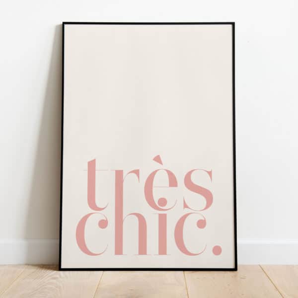 Poster - Très chic