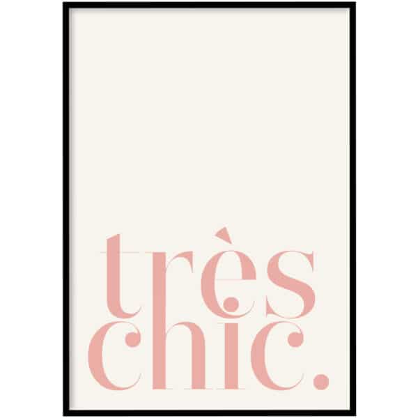 Poster - Très chic