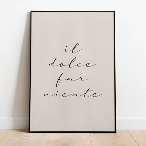 Poster - Il dolce far niente