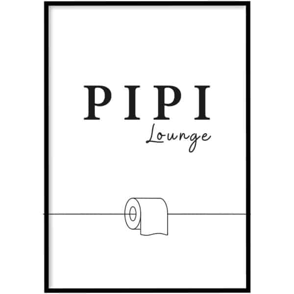 Poster - pipi lounge