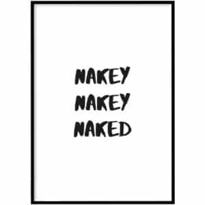 Poster - Nakey