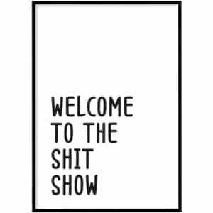 Poster - Shit show