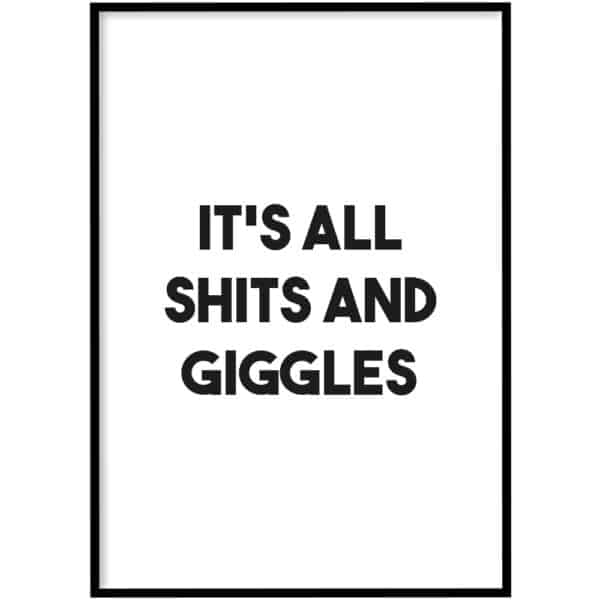 Poster - Shits and giggles
