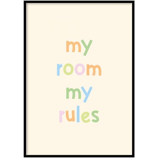 Poster - My room my rules