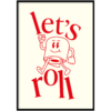 Poster Let's Roll rood